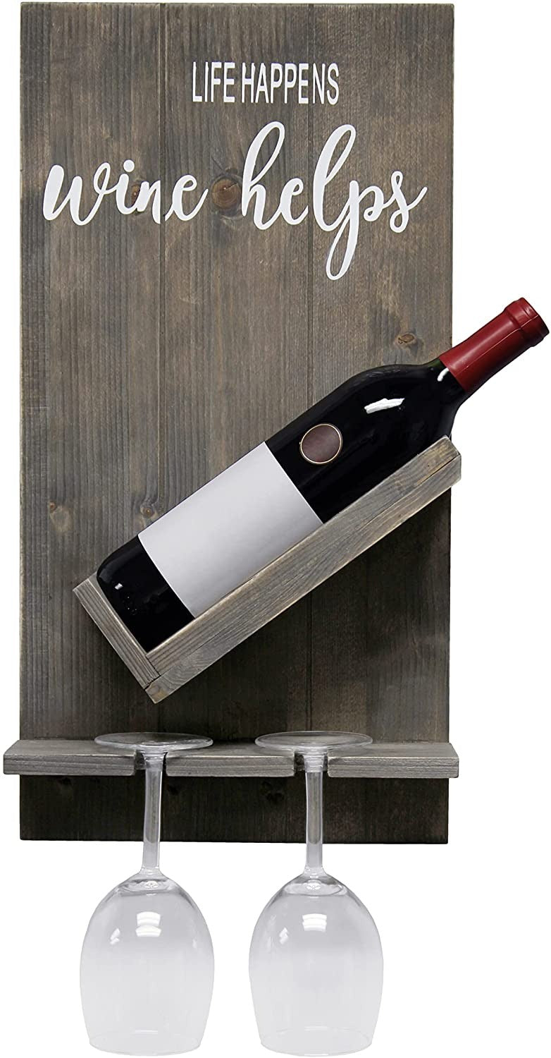 HomePlace Wall Mounted Wooden “Life Happens Wine Helps” Wine Bottle Shelf with Glass Holder, Rustic Gray